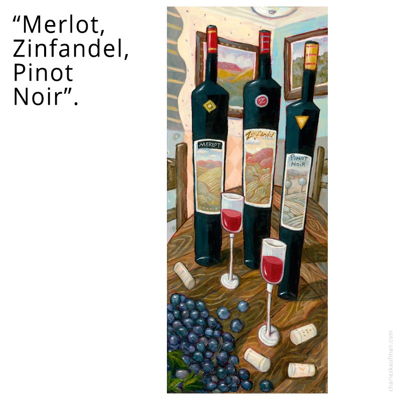 "Merlot, Zinfandel, Pinot Noir" 3D Grafik.